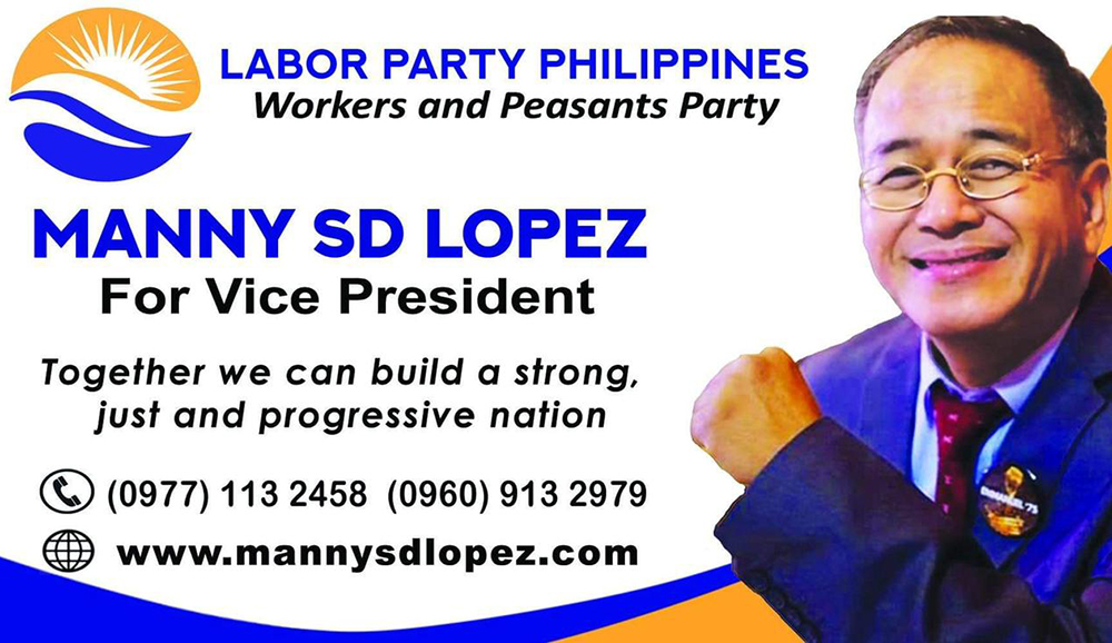 For a strong, just and progressive nation. – MANNY SD LOPEZ